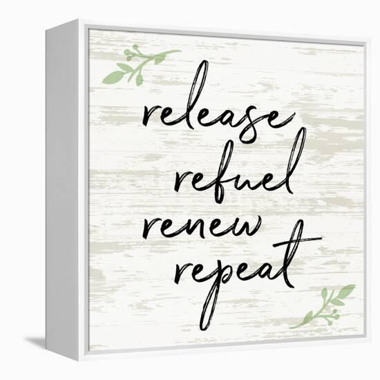 Release Refuel Renew Repeat-Anna Quach-Framed Stretched Canvas