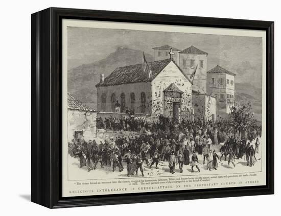 Religious Intolerance in Greece, Attack on the Protestant Church in Athens-null-Framed Premier Image Canvas