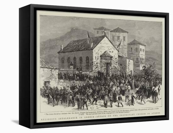 Religious Intolerance in Greece, Attack on the Protestant Church in Athens-null-Framed Premier Image Canvas