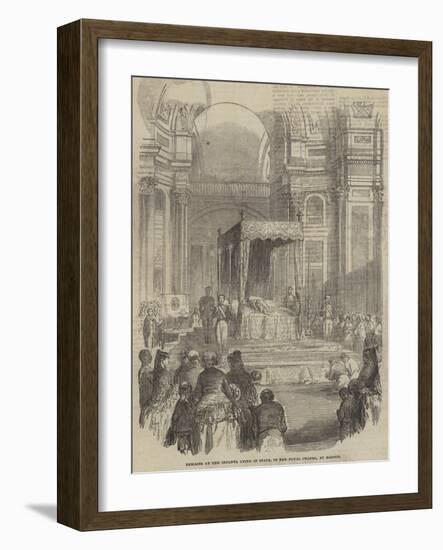 Remains of the Infanta Lying in State, in the Royal Chapel, at Madrid-null-Framed Giclee Print