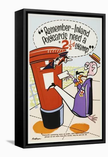 Remember Inland Postcards Need a 2¢D Stamp-Probyn-Framed Stretched Canvas