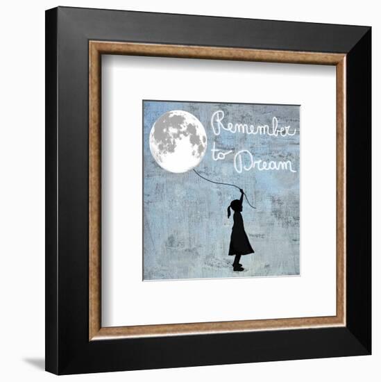 Remember to Dream-Masterfunk collective-Framed Giclee Print