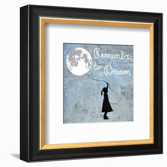 Remember to Dream-Masterfunk collective-Framed Giclee Print