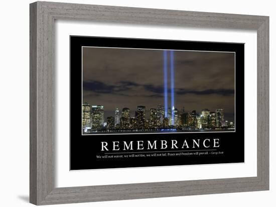 Remembrance: Inspirational Quote and Motivational Poster-null-Framed Premium Photographic Print