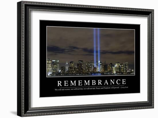 Remembrance: Inspirational Quote and Motivational Poster-null-Framed Photographic Print