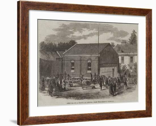 Removal of a Chapel at Melton, Near Woodbridge, Suffolk--Framed Giclee Print