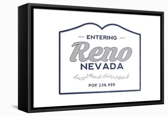 Reno, Nevada - Now Entering (Blue)-Lantern Press-Framed Stretched Canvas