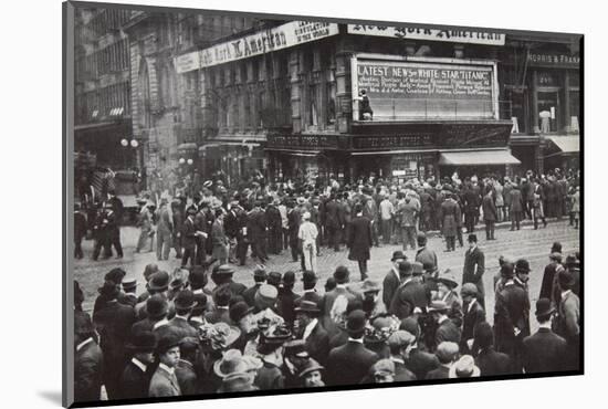 Reports of the sinking of the 'Titanic' arrive in New York, USA, April 1912-Unknown-Mounted Photographic Print