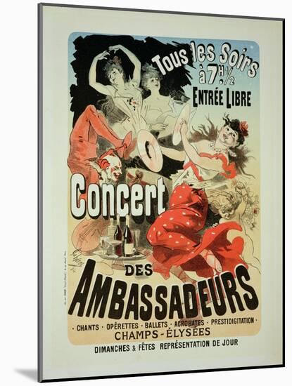 Reproduction of a Poster Advertising an "Ambassadors' Concert," Champs Elysees, Paris, 1884-Jules Chéret-Mounted Giclee Print