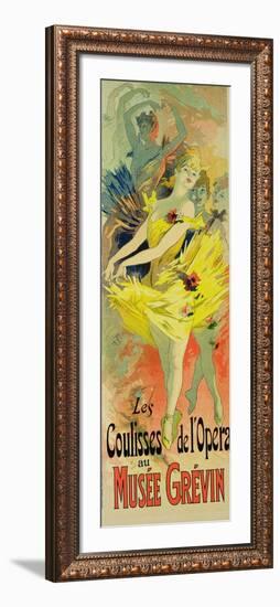Reproduction of a Poster Advertising "Back-Stage at the Opera," Musee Grevin, 1891-Jules Chéret-Framed Giclee Print