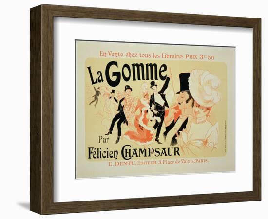 Reproduction of a Poster Advertising "La Gomme," by Felicien Champsaur-Jules Chéret-Framed Giclee Print