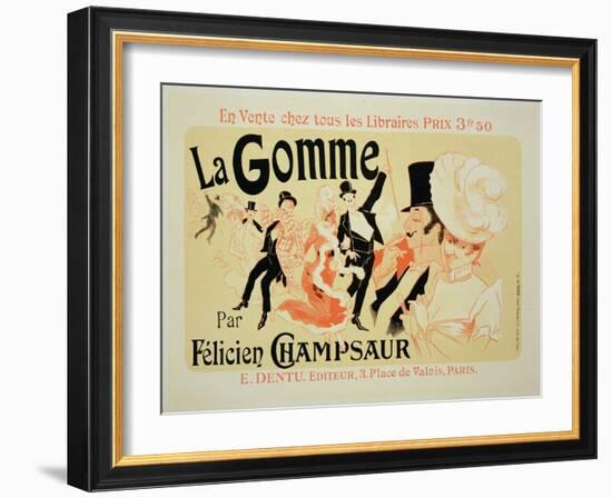 Reproduction of a Poster Advertising "La Gomme," by Felicien Champsaur-Jules Chéret-Framed Giclee Print