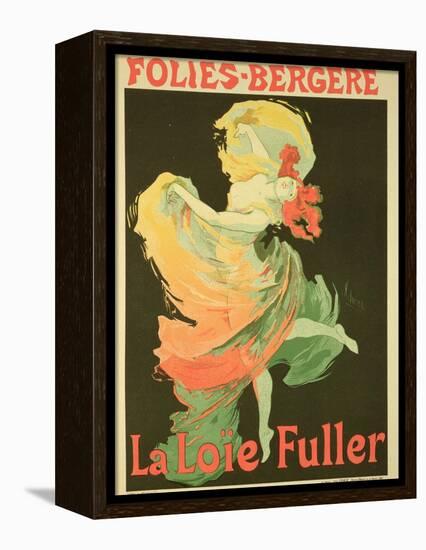 Reproduction of a Poster Advertising "Loie Fuller" at the Folies-Bergere, 1893-Jules Chéret-Framed Premier Image Canvas