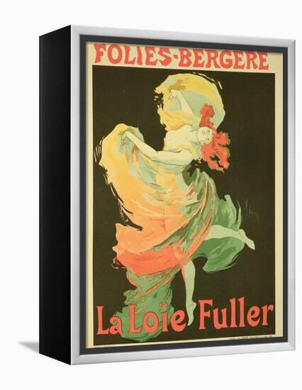 Reproduction of a Poster Advertising "Loie Fuller" at the Folies-Bergere, 1893-Jules Chéret-Framed Premier Image Canvas