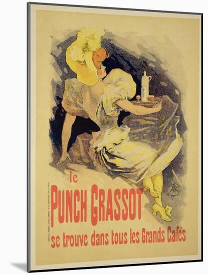 Reproduction of a Poster Advertising "Punch Grassot," 1895-Jules Chéret-Mounted Giclee Print