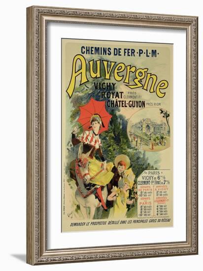 Reproduction of a Poster Advertising the "Auvergne Railway," France, 1892-Jules Chéret-Framed Giclee Print