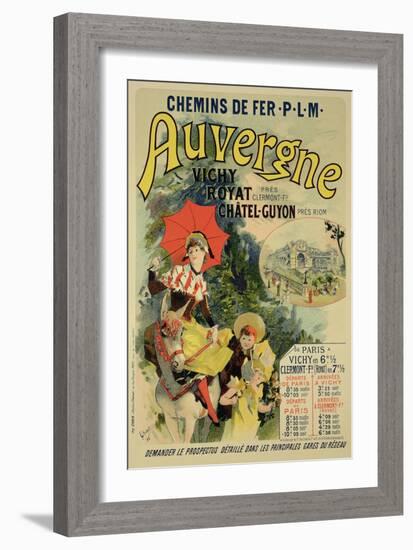 Reproduction of a Poster Advertising the "Auvergne Railway," France, 1892-Jules Chéret-Framed Giclee Print