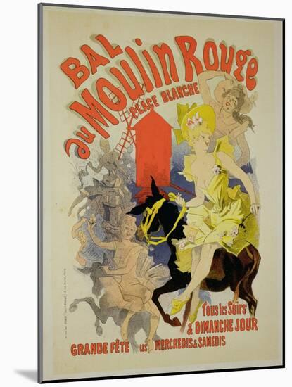 Reproduction of a Poster Advertising the "Bal Au Moulin Rouge," 1889-Jules Chéret-Mounted Giclee Print