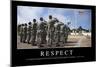 Respect: Citation Et Affiche D'Inspiration Et Motivation-null-Mounted Photographic Print