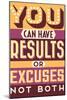 Results Not Excuses-Vintage Vector Studio-Mounted Art Print