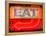 Retail Signage "Eat", Restaurant Sign, New York, USA-Philippe Hugonnard-Framed Premier Image Canvas