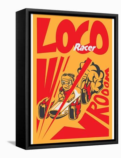 Retro Poster Cartoon Vintage Race Car Loco Racer-pedro alexandre teixeira-Framed Stretched Canvas