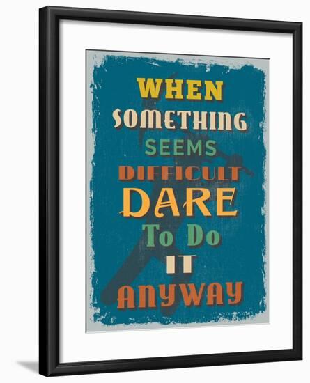 Retro Vintage Motivational Quote Poster. Vector Illustration-sibgat-Framed Art Print