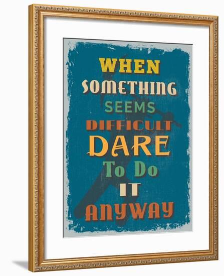 Retro Vintage Motivational Quote Poster. Vector Illustration-sibgat-Framed Art Print