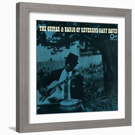 Rev. Gary Davis - The Guitar and Banjo of Reverend Gary Davis-null-Framed Art Print