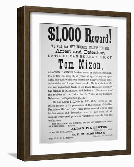 Reward Poster for Tom Nixon Issued by the Pinkerton National Detective Agency, 1877-American School-Framed Giclee Print