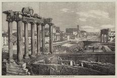 Ruins of the Temple of Saturn, Rome-Richard Principal Leitch-Giclee Print