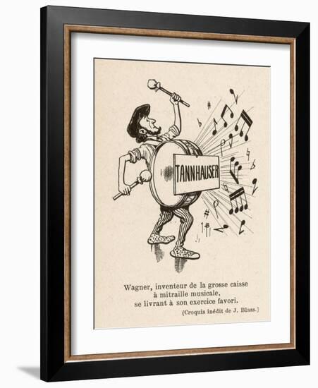 Richard Wagner German Composer Playing the Big Drum: His Favourite Exercise!-J. Blass-Framed Art Print