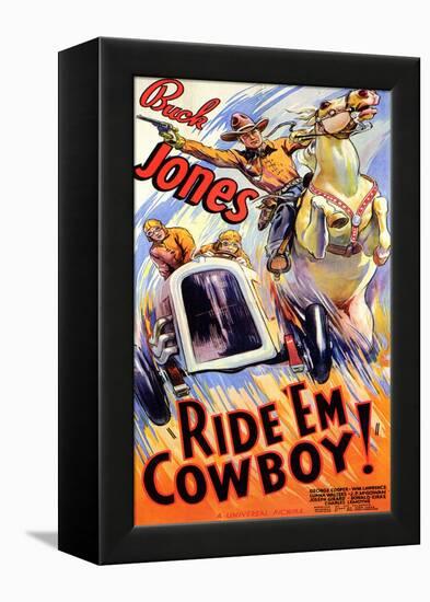 Ride 'Em Cowboy-null-Framed Stretched Canvas