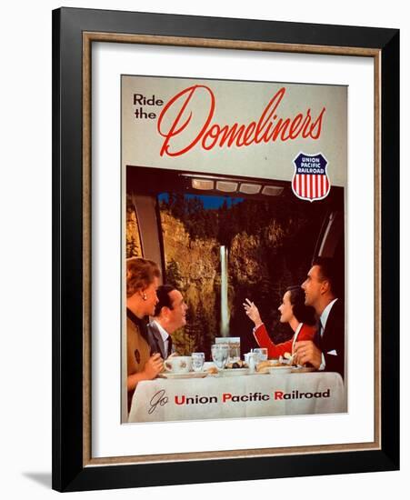 Ride the Domeliners - Union Pacific Railroad AD, 1950s-null-Framed Giclee Print