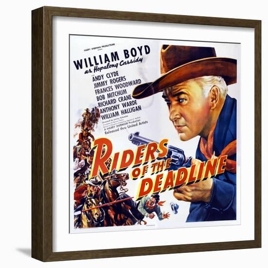 Riders of the Deadline, William Boyd, 1943-null-Framed Art Print