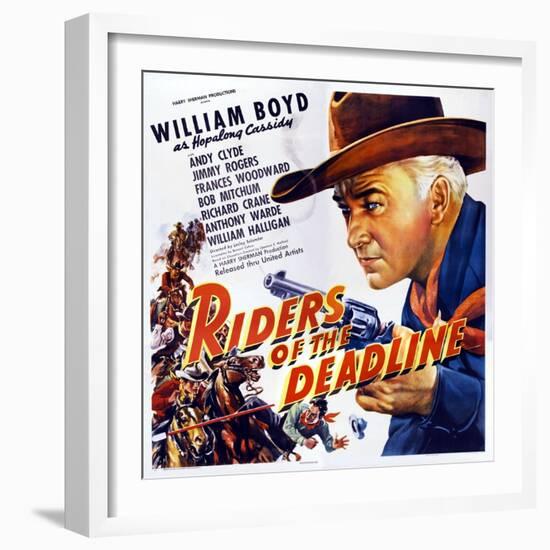 Riders of the Deadline, William Boyd, 1943-null-Framed Art Print