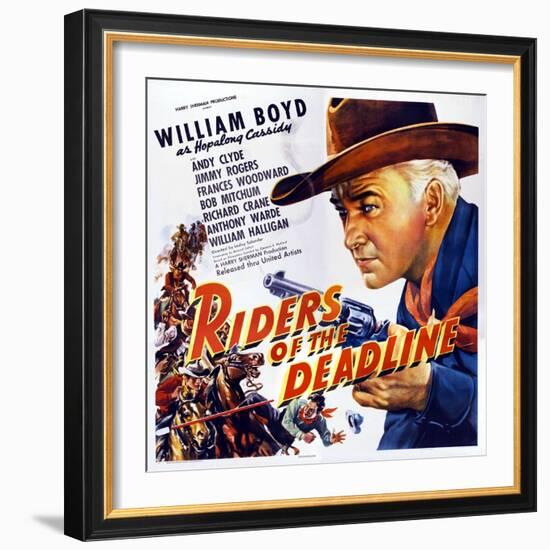 Riders of the Deadline, William Boyd, 1943-null-Framed Art Print