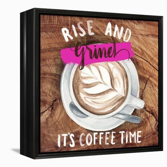 Rise & Grind II-null-Framed Stretched Canvas