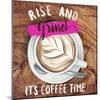 Rise & Grind II-null-Mounted Art Print