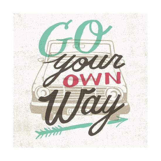 Road Trip Go Your Own Way Art Print Oliver Towne Art Com Road Trip Go Your Own Way Art Print Oliver Towne Art Com