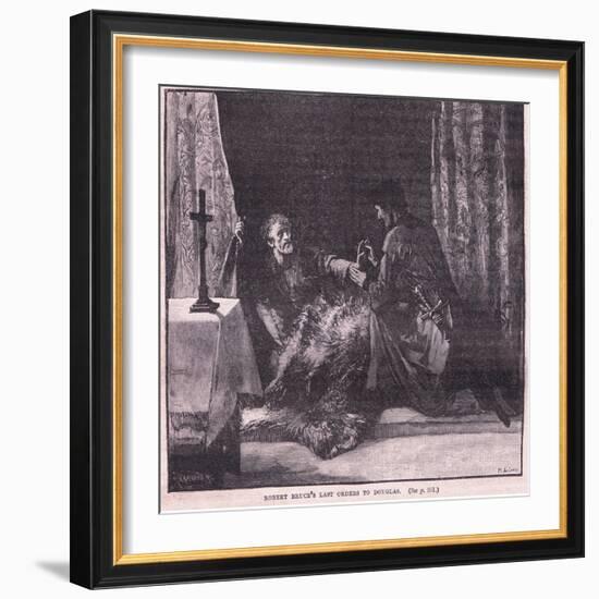 Robert Bruce's Last Orders to Douglas-Mary L Gow-Framed Giclee Print