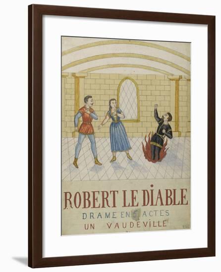 Robert the Devil, a Drama in Five Acts, a Vaudeville-null-Framed Giclee Print