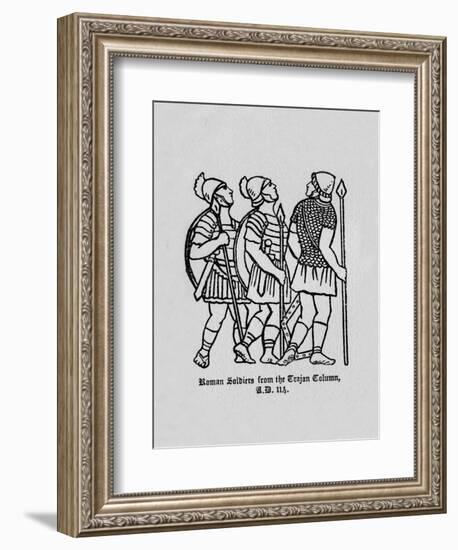 'Roman Soldiers from the Trajan Column A.D. 114', 1910-Unknown-Framed Giclee Print