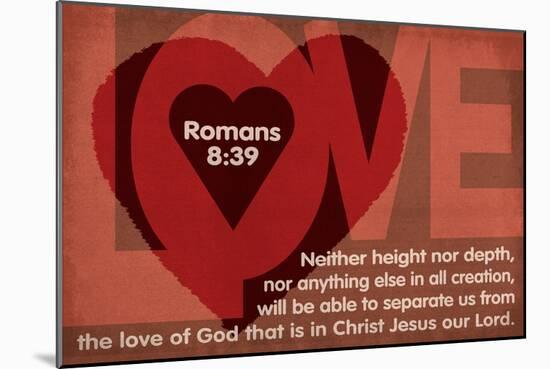 Romans 8:39 - Inspirational-Lantern Press-Mounted Art Print