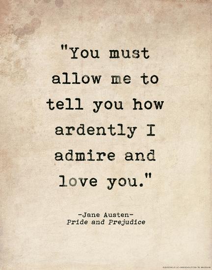 Romantic Quote Poster Pride And Prejudice Jane Austen Art Print Jeanne Stevenson Art Com