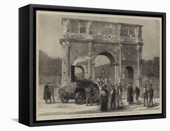 Rome, Ancient and Modern, a Traction Engine Passing under the Arch of Constantine-null-Framed Premier Image Canvas