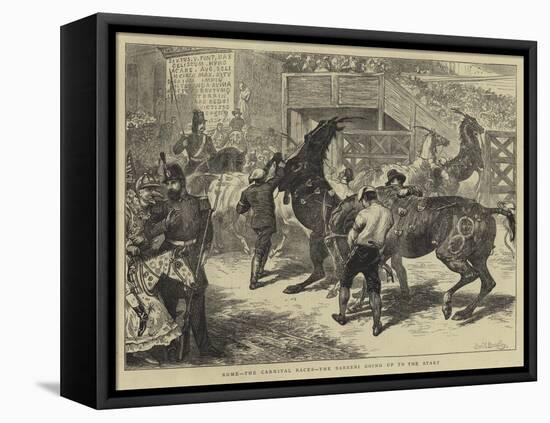 Rome, the Carnival Races, the Barberi Going Up to the Start-Basil Bradley-Framed Premier Image Canvas