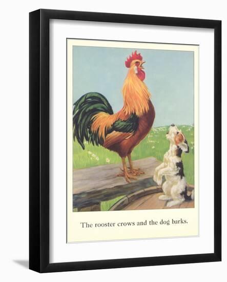 Rooster Crows and Dog Barks-null-Framed Art Print