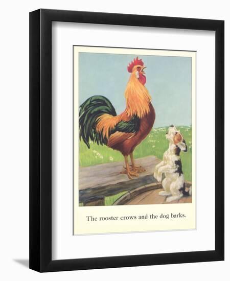 Rooster Crows and Dog Barks-null-Framed Art Print