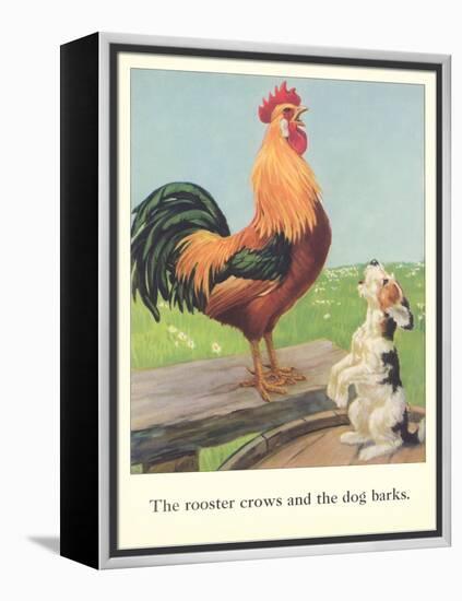 Rooster Crows and Dog Barks-null-Framed Stretched Canvas